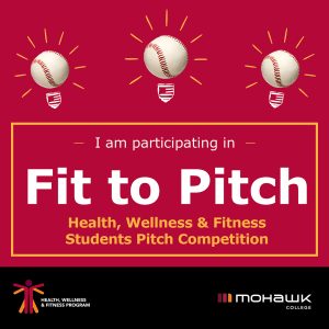 I am participating in Fit to Pitch Health, Wellness and Fitness Students Pitch Competition