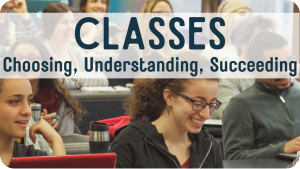 Classes: Choosing, Understanding, Succeeding