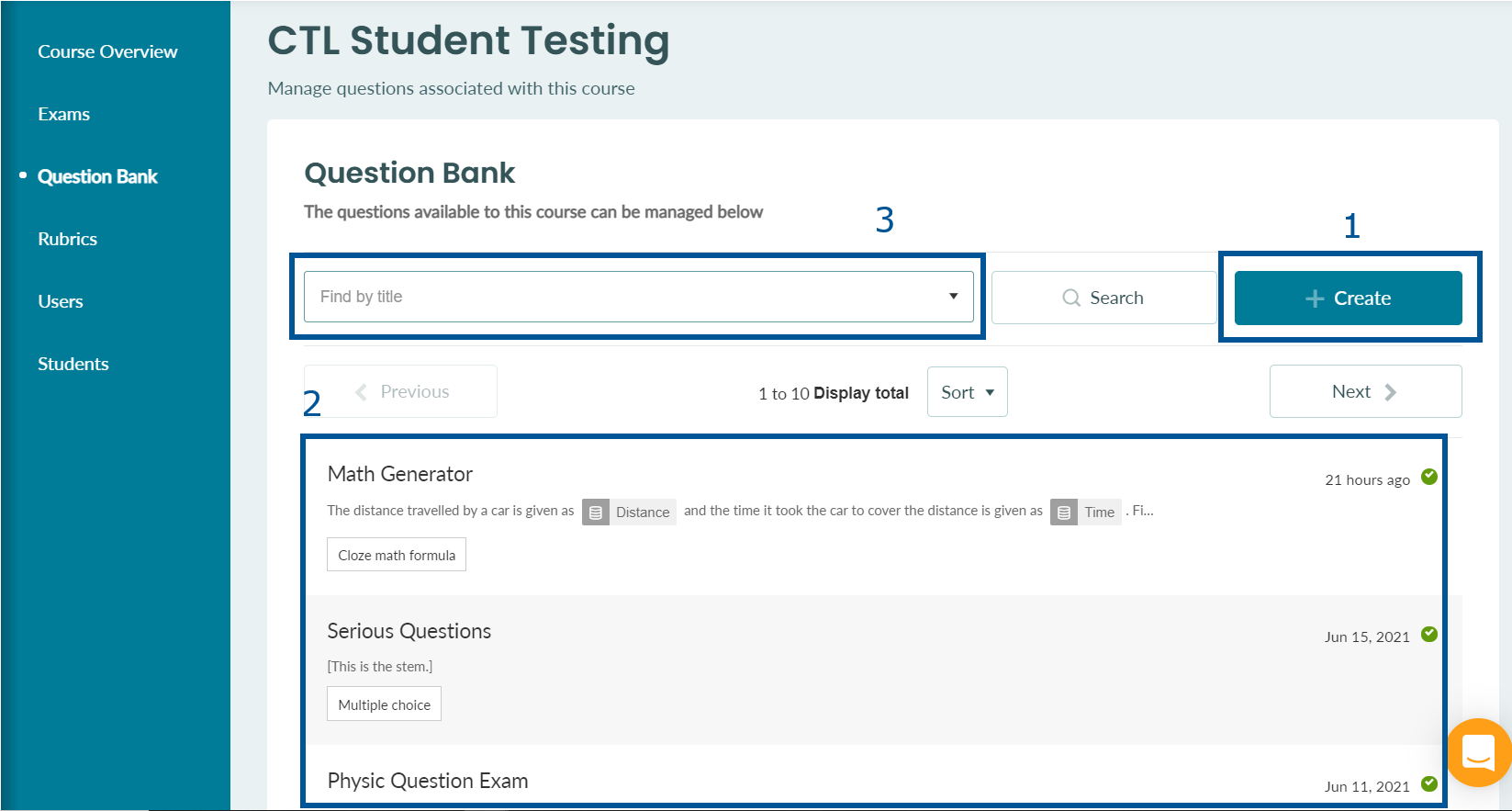 The Question Bank section. It is made up of three part: the Create button, Filter by text field, and Question bank list