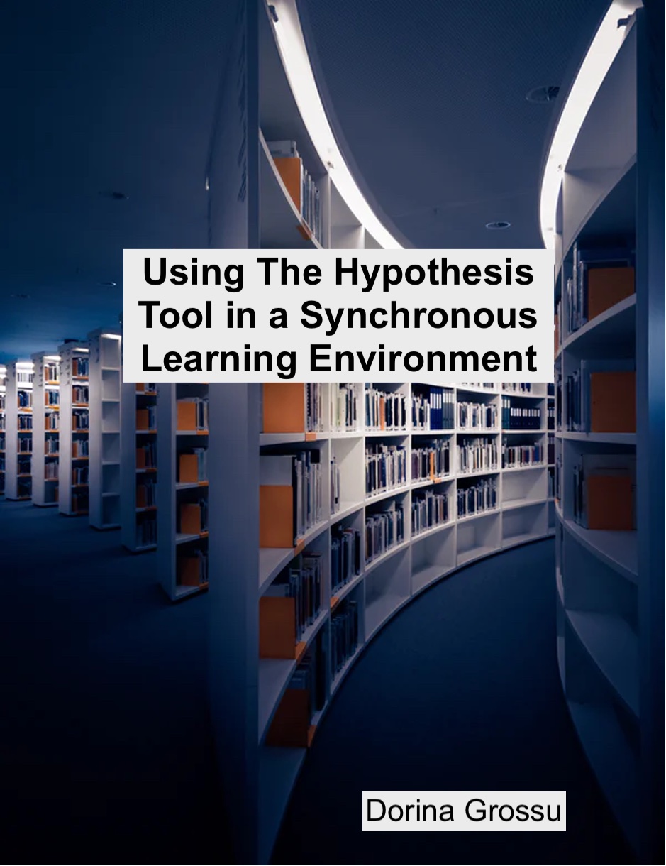 Cover image for Using the Hypothesis Tool in a Synchronous Learning Environment