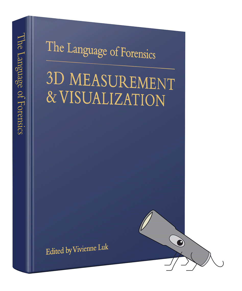 Cover image for Language of Forensics: Forensic 3D Measurement and Visualization