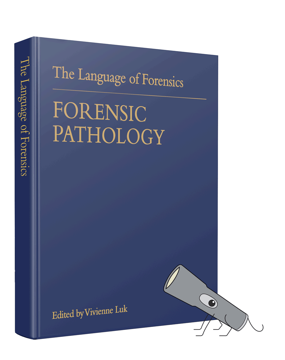 Cover image for Language of Forensics: Forensic Pathology