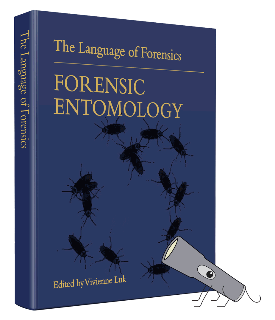 Cover image for Language of Forensics: Forensic Entomology