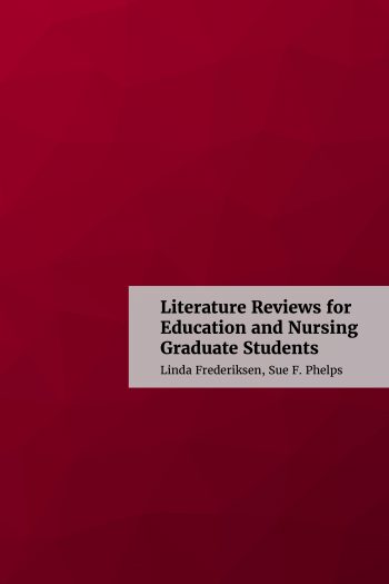 Cover image for Literature Reviews for Education and Nursing Graduate Students