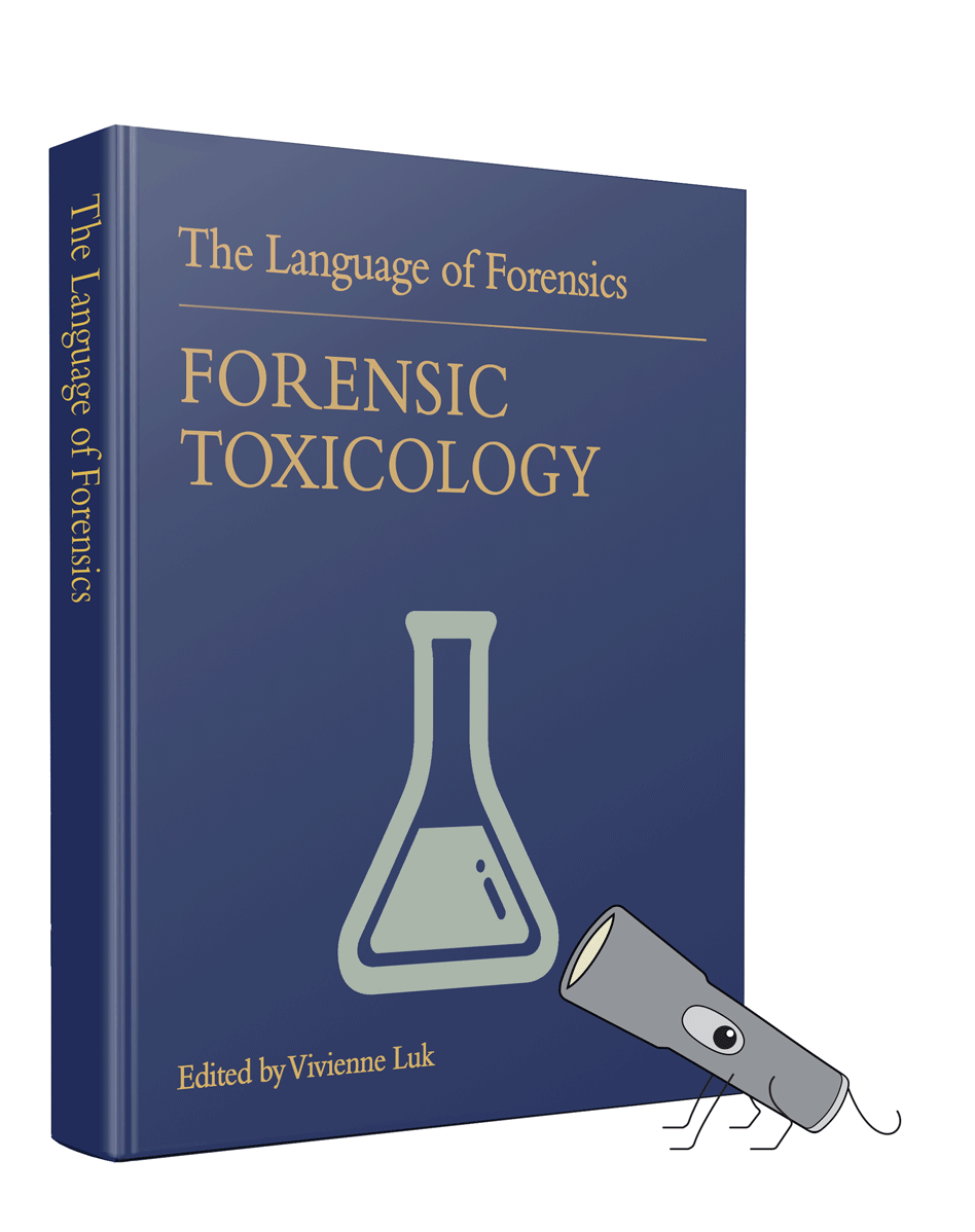 Cover image for Language of Forensics: Forensic Toxicology