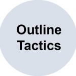 Outline tactics