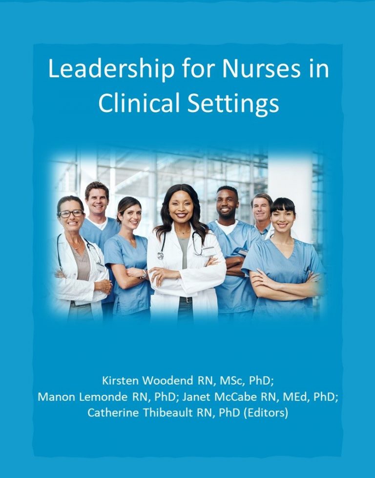 Leadership for Nurses in Clinical Settings – Simple Book Publishing