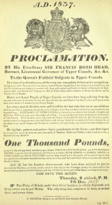 A proclamation promissing 1000 pounds for the capture of William Lyon Mackenzie.