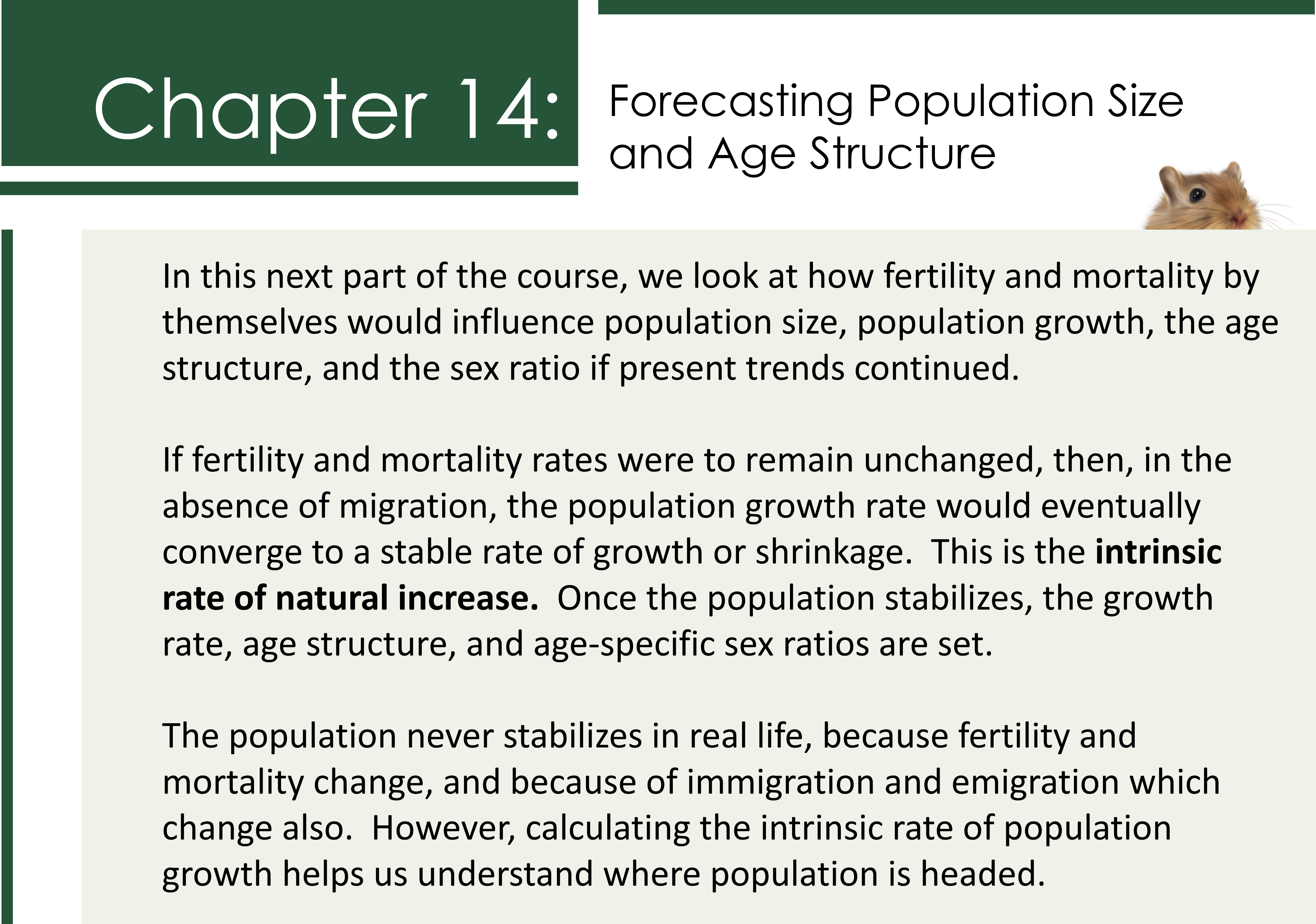 Chapter 14: Forecasting Population Size and Age Structure – Demography and  Economics