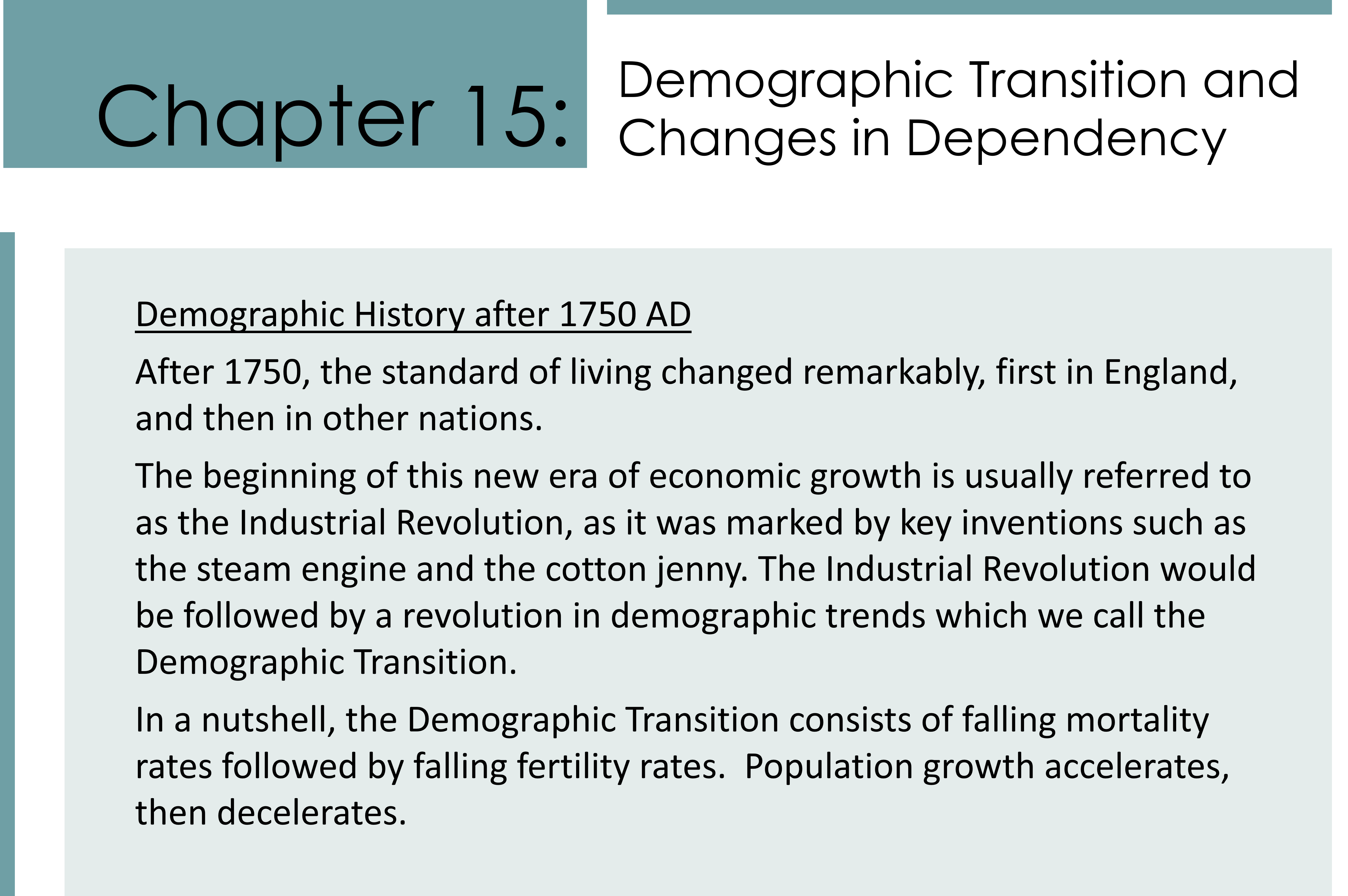 Chapter 15: Demographic Transition and Changes in Dependency 