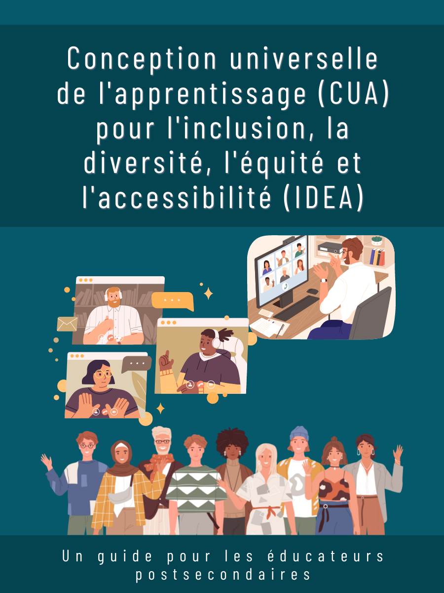 Cover image for Conception universelle de l'apprentissage (CUA) pour l'inclusion, la diversité, l'équité et l'accessibilité (IDEA)