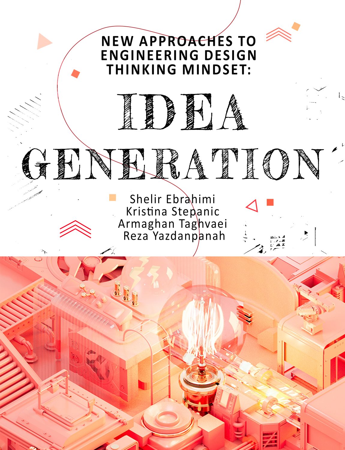 Cover image for New Approaches to Engineering Design Thinking Mindset: Idea Generation