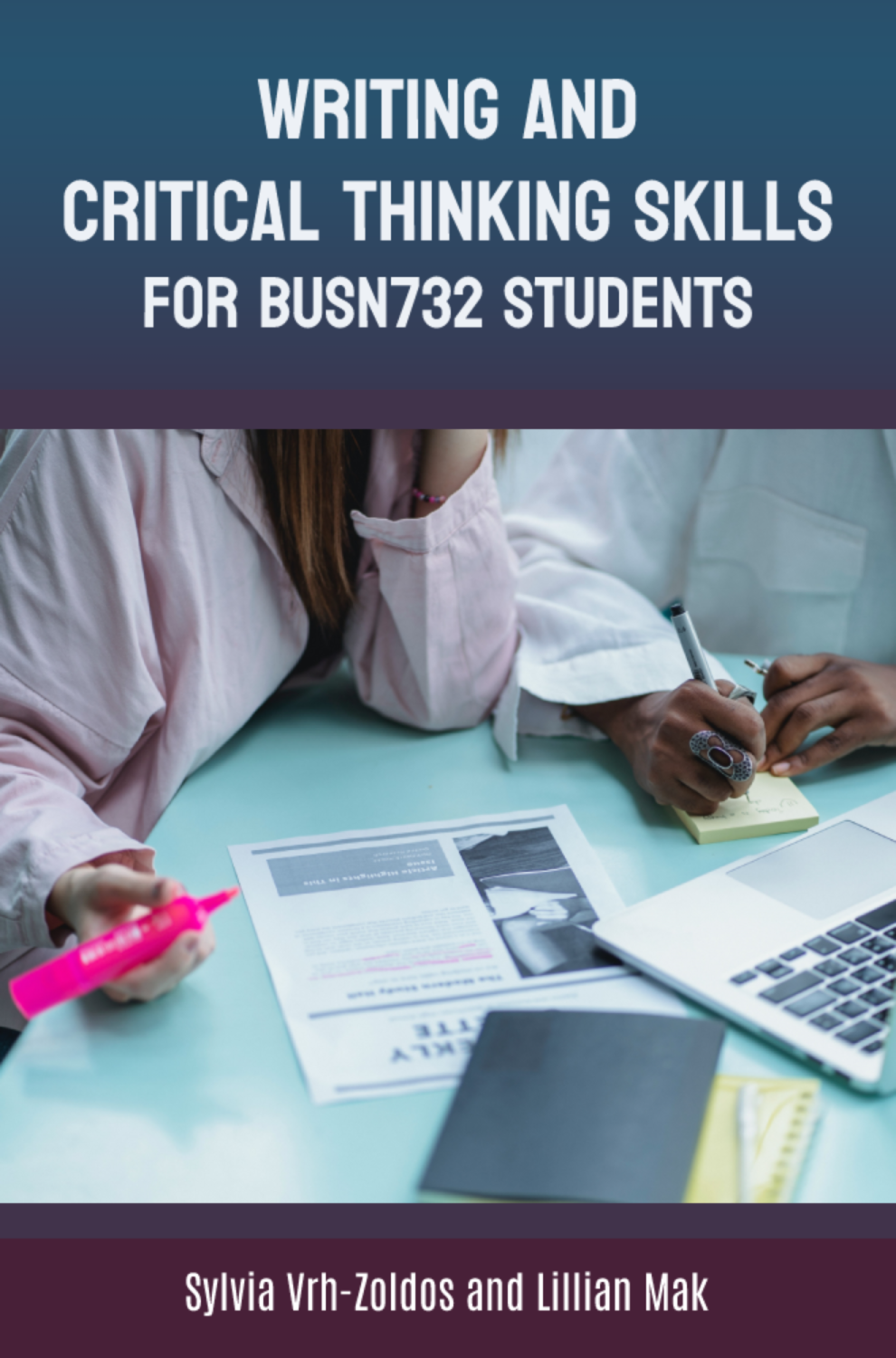 Cover image for Writing and Critical Thinking Skills for BUSN732 Students