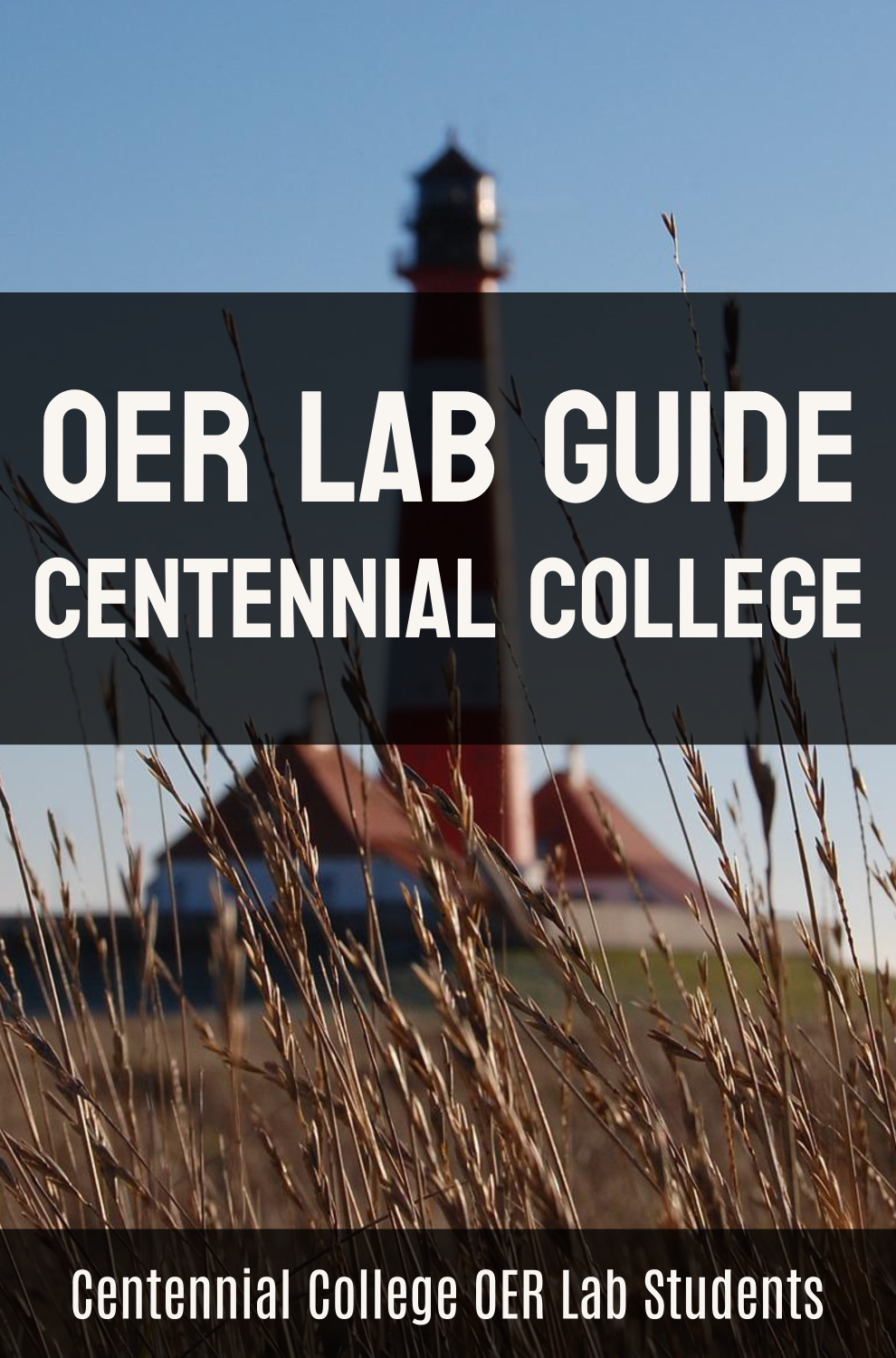 Cover image for OER Lab guide Centennial College
