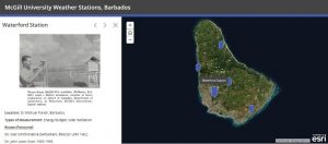 Screenshot of a HGIS platform which is separated into two sections: a panel with an image and text on the left, and a satellite map of Barbados with 5 pinpoints (locating McGill University weather stations) on the right. The archival photo in the left panel shows a shirtless white man in a field holding an atmometer (instrument that records evaporation).