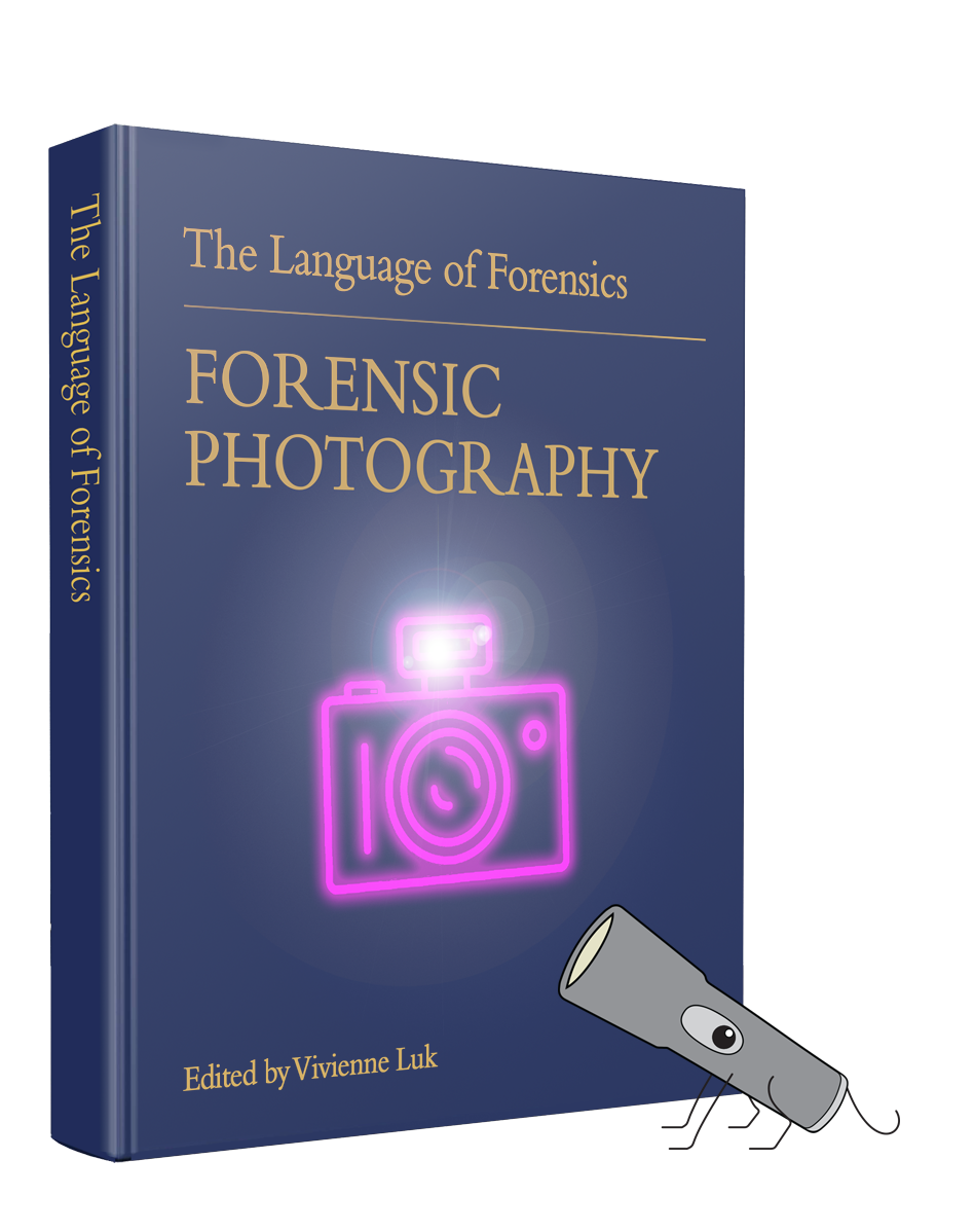Cover image for Language of Forensics: Forensic Photography