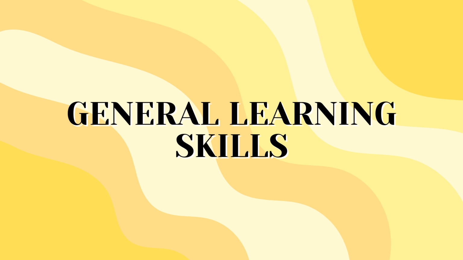 general-learning-skills-post-secondary-101-the-first-year-transition