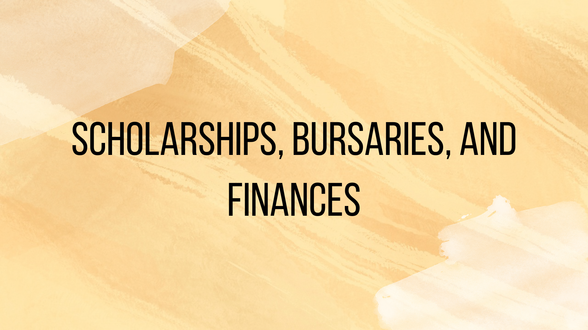 Scholarships, Bursaries, and Finances