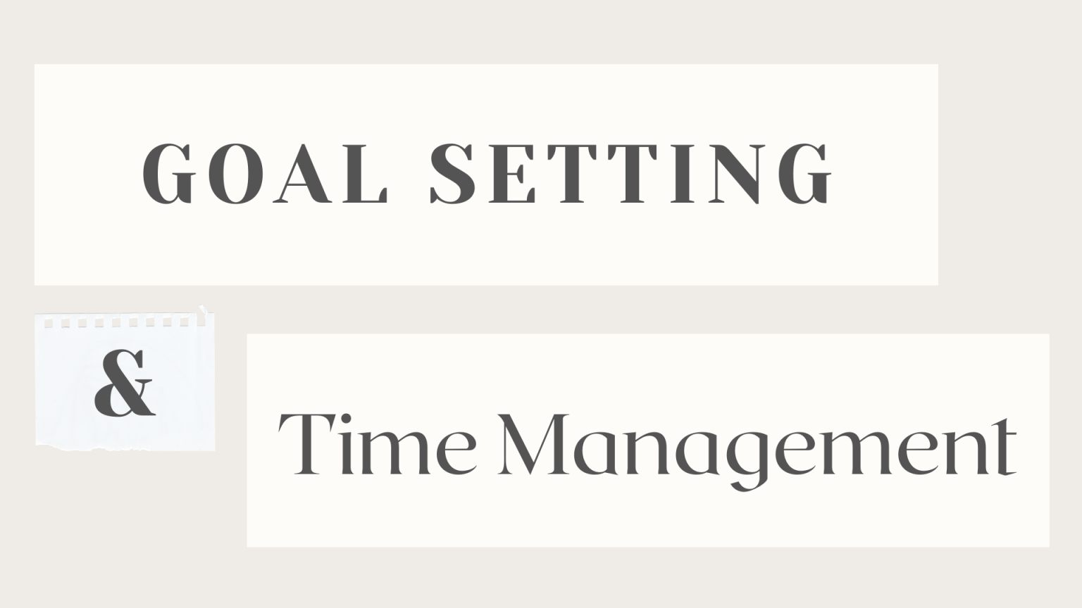 Goal Setting and Time Management PostSecondary 101 The FirstYear Transition (eCO 2022)