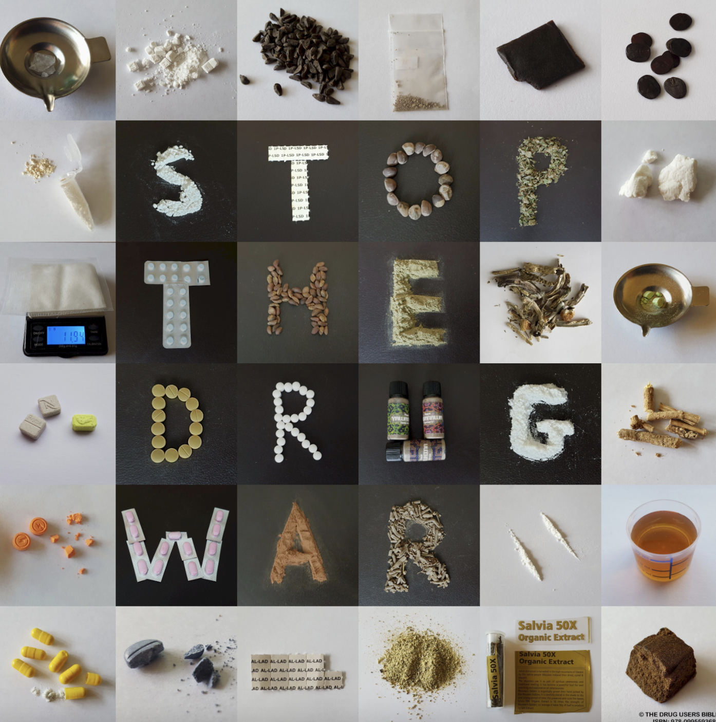 Stop the Drug War spelt out using drugs