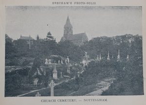 Church Cemetery, Nottingham from Beecham's Photo-Folio, Nottingham and Environs. ca. 1900.