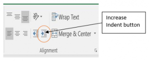 Increase indent in alignment menu. Keyboard: CTRL ALT tab