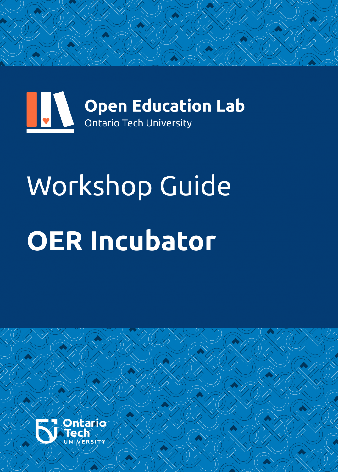 Cover image for OER Incubator: Open Education Lab at Ontario Tech