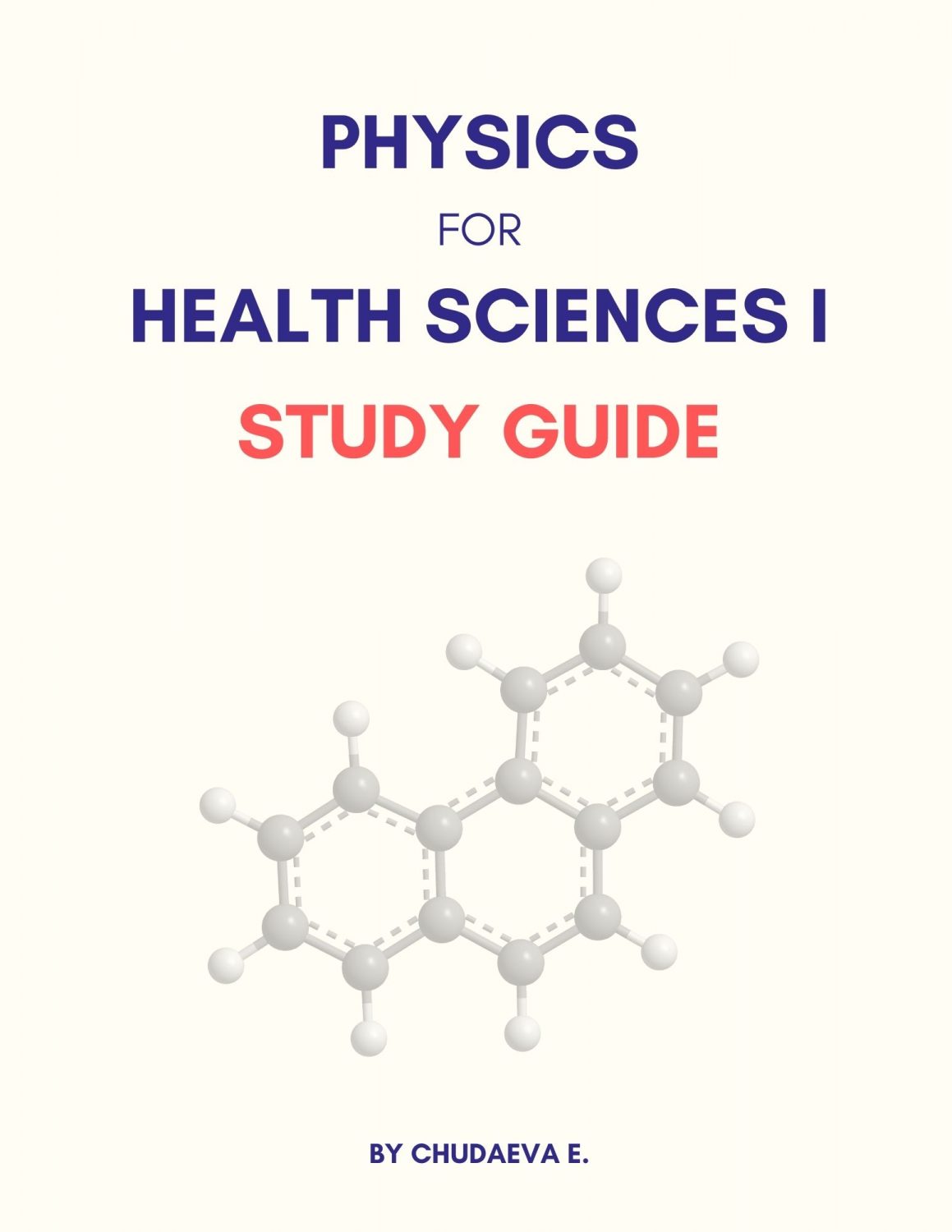 Cover image for Physics for Health I: Study Guide