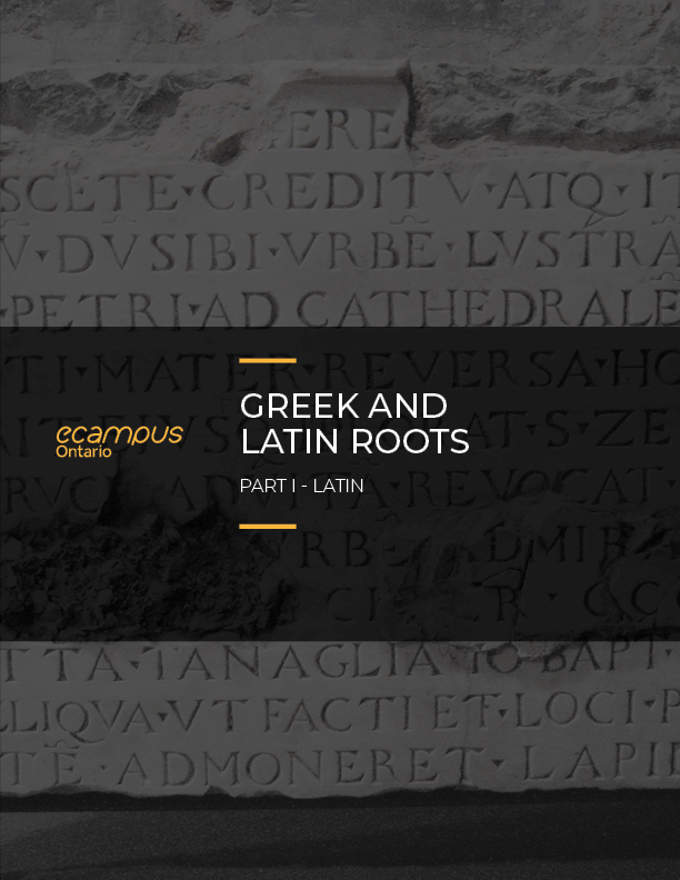 Cover image for Greek and Latin Roots: Part I - Latin