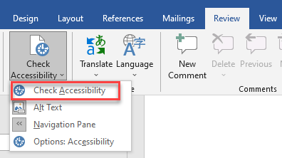 Screenshot of Word - select the Review tab, then select the Check Accessibility button