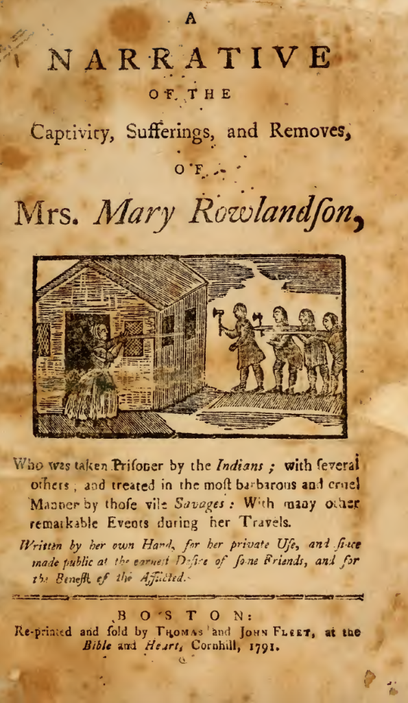 Cover page of the 1791 edition of Mary Rowlandson's account of her capture in 1667.