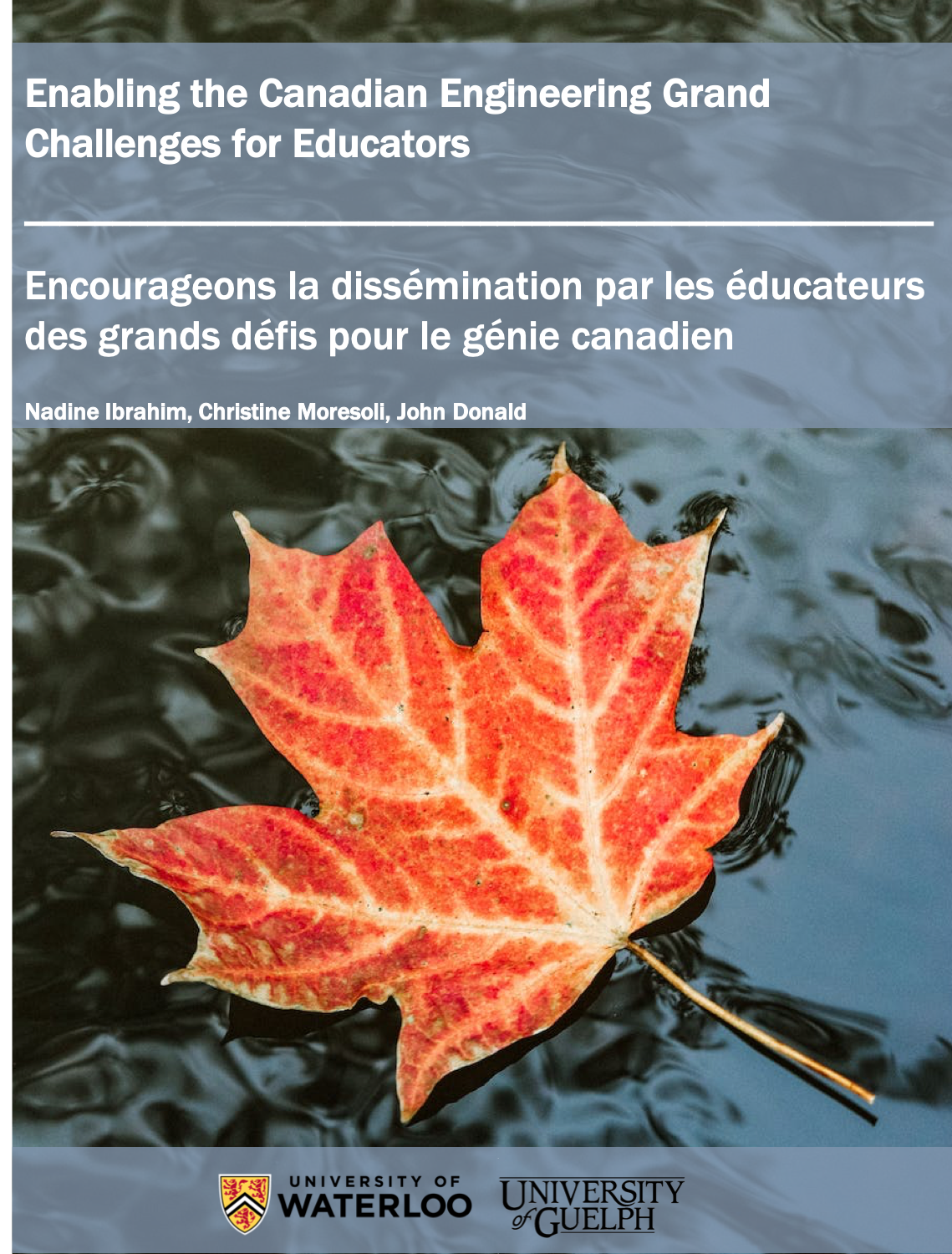 Cover image for Enabling the Canadian Engineering Grand Challenges for Educators - Encourageons la dissémination par les éducateurs des grands défis pour le génie canadien