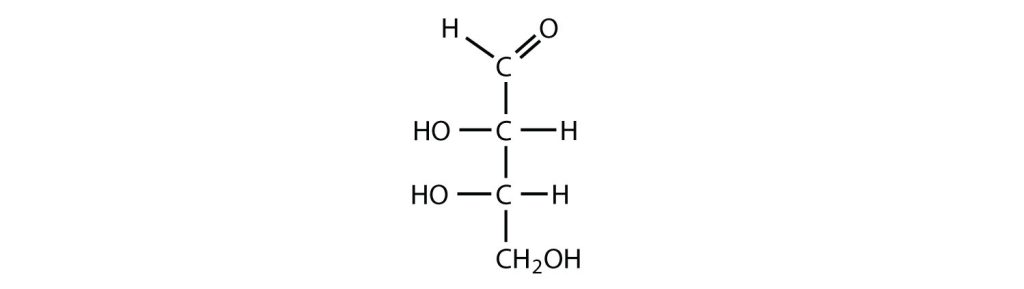 four carbon atoms with the first carbon atom part of the aldehyde functional group. The other three carbon atoms each have an OH group attached