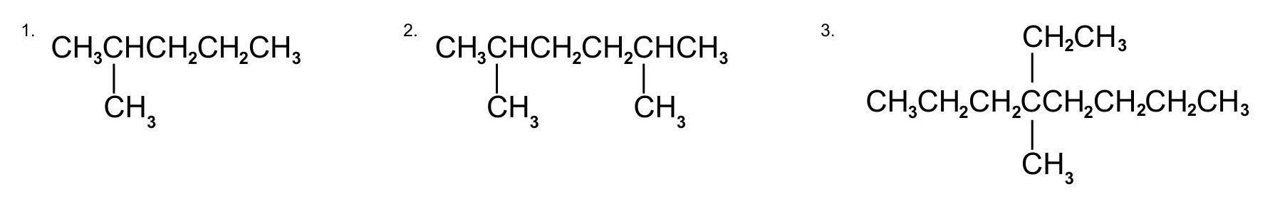 There are 3 chemical structures. From left to right: A 5 carbon chain with a methyl group at the 2nd carbon; a 6 carbon chain with a methyl group at the 2nd and 4th carbon; and a 8 carbon chain with a ethyl and a methyl at the 4th carbon.