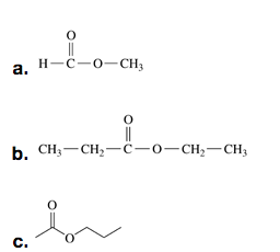 3 structures: a) an oxygen separating a methyl group and a carbonyl group; b) an oxygen separating an ethyl group and a 3 carbon carbonyl group; c) an oxygen separating a propyl group and a 2 carbon carbonyl group