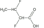 a 4 carbon chain ending in a carboxylic acid group along with fluorine substituents.