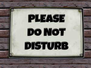 Sign with the words Do Not Disturb!