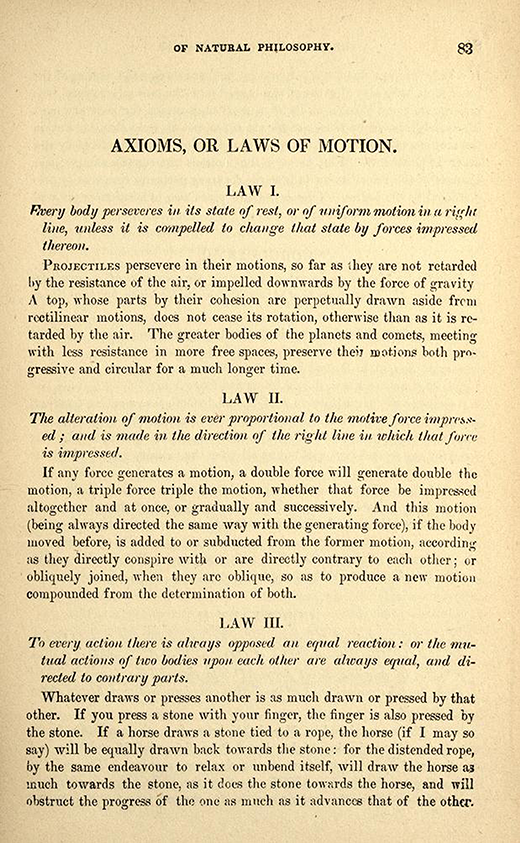 Newton's three laws of motion in the words that he originally wrote them.