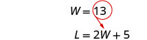 W=13 L=2W+5