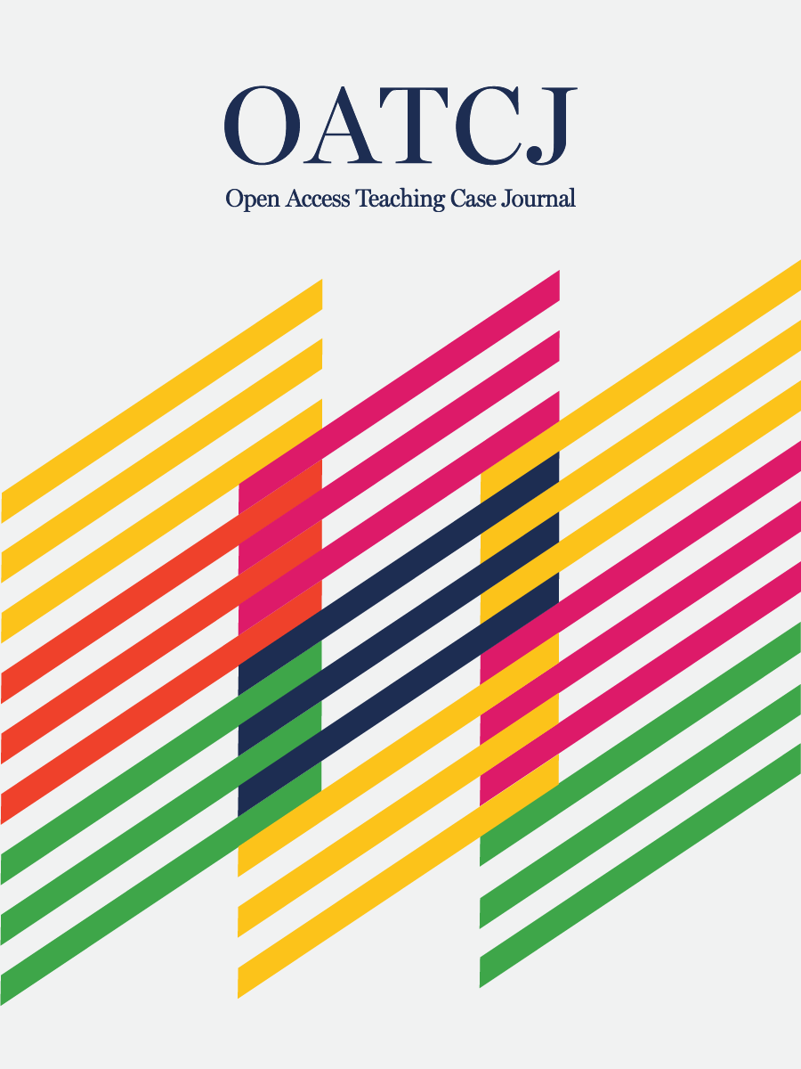 OATCJ: Open Access Teaching Case Journal