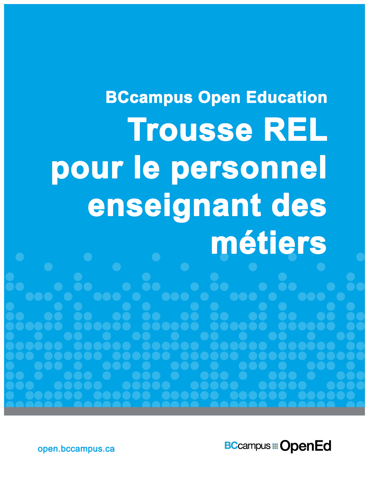 Trousse REL pour le personnel enseignant de métiers : Adopter une ressource éducative libre et l’intégrer dans un cours de métiers