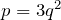 p = 3q^2