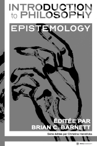Couverture du livre Introduction to Philosophy : Epistemology. La couverture représente une main droite esquissée en noir et blanc.