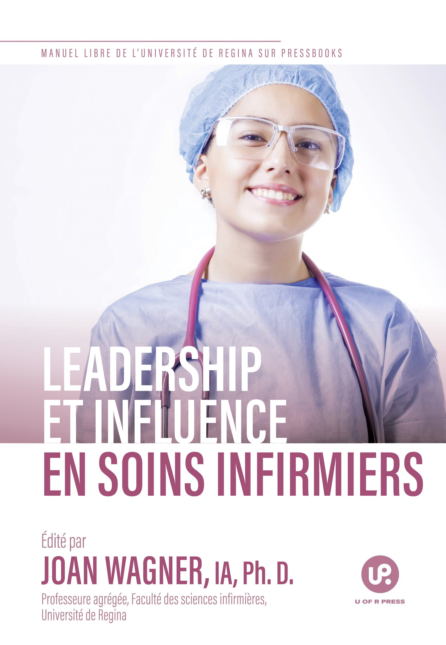 Leadership et influence en soins infirmiers