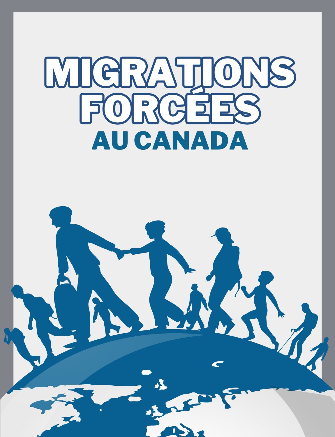 Page couverture de Migrations forcées au Canada