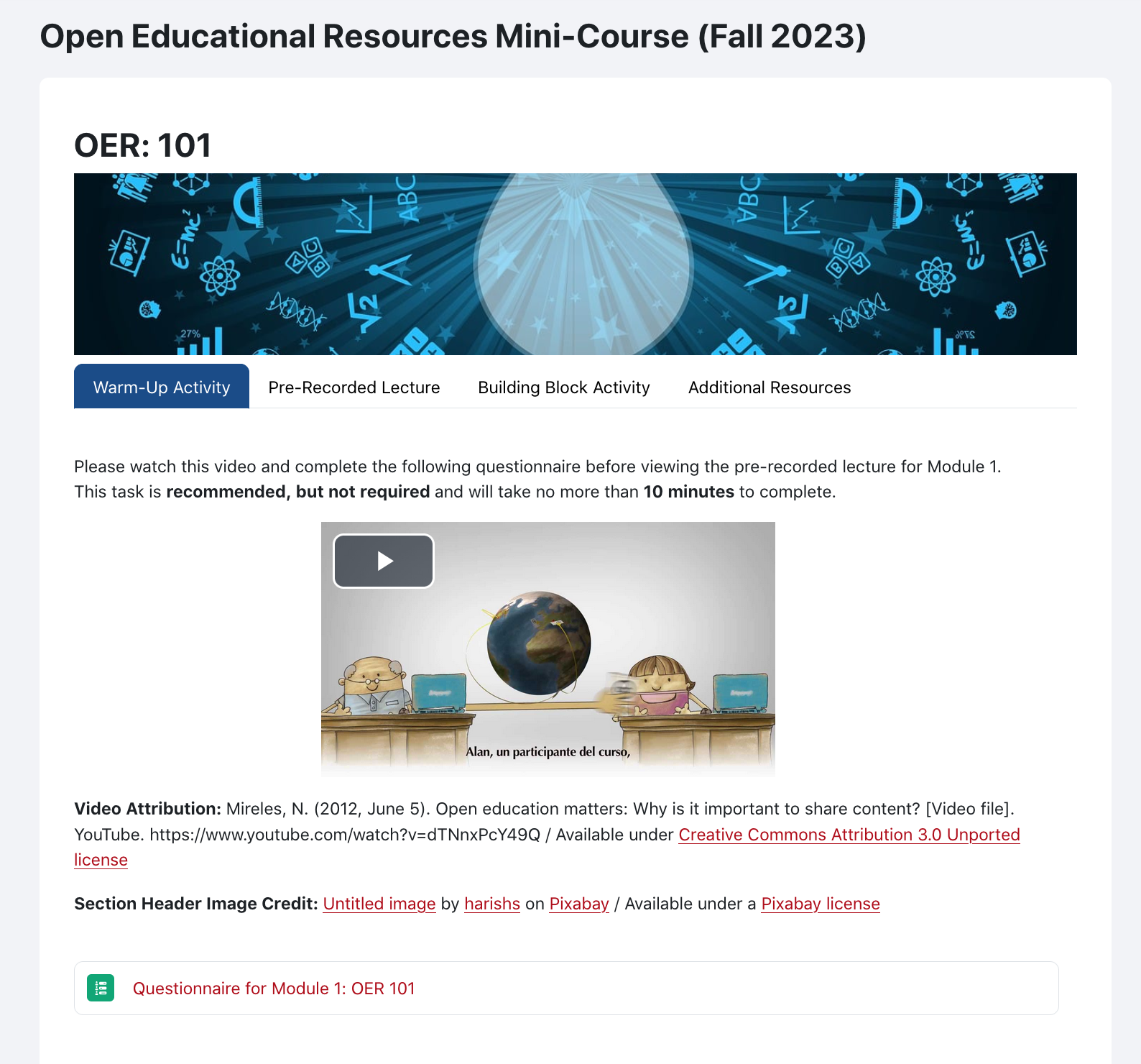 Landing page for Module 1: OER 101. There are 4 tabs: Warm-up activity, Pre-recorded Lecutre, Building Block Activity, and Additional Resources.