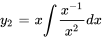 y_2= x int (x^-1)/(x^2) dx