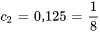 c_2=0,125=1/8