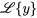 \mathcal{L}{y}