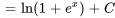 =ln(1+e^x)+C